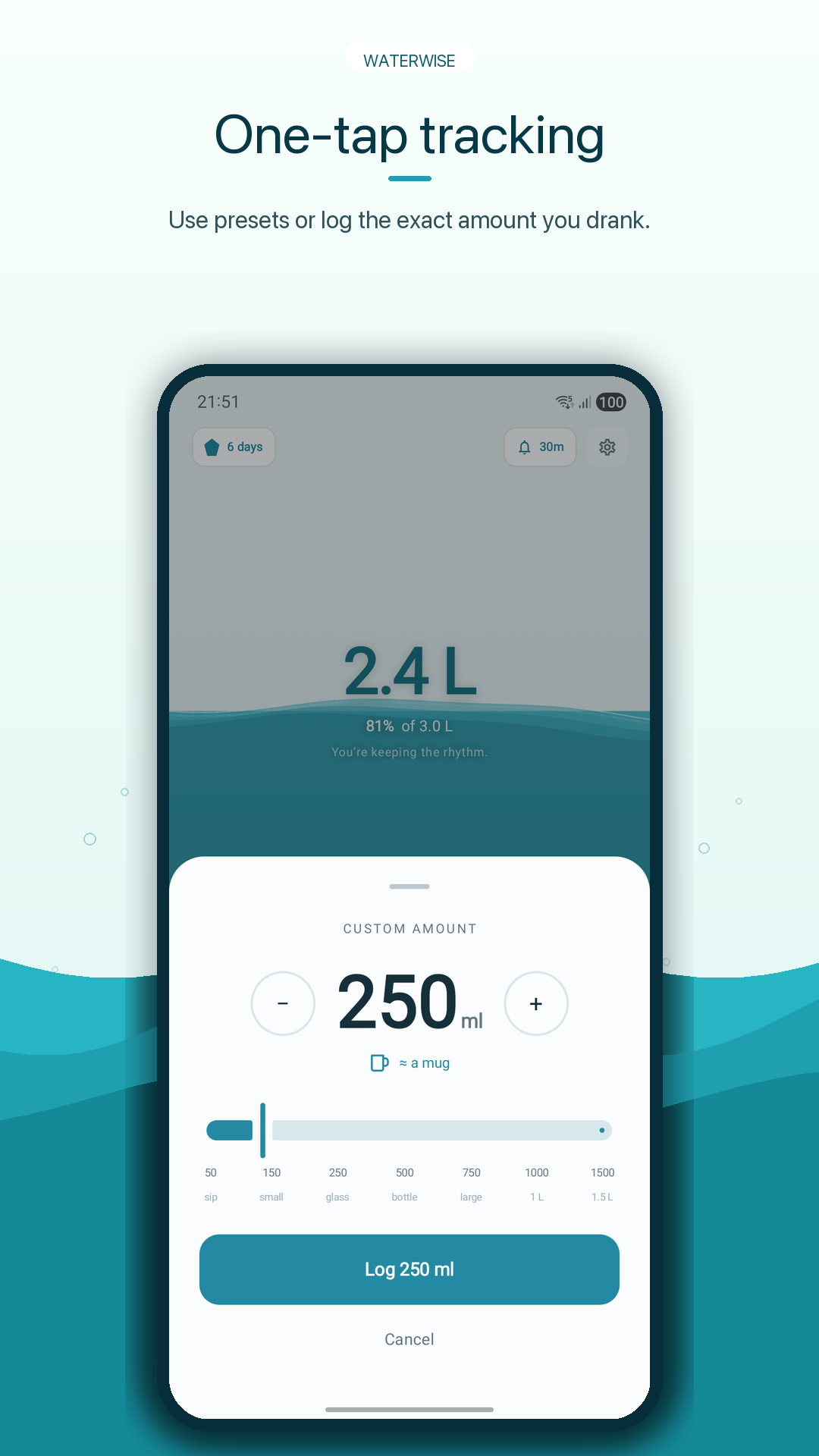 One-tap water logging with custom cup sizes